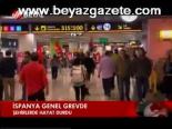 İspanya Genel Grevde