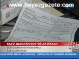 Kaydı Olmayan Doktorlar Dikkat!