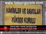 Hsyk'nın Yapısı Değişiyor
