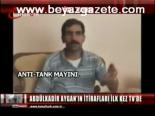 Abdülkadir Aygan'ın İtirafları