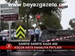 Saniye Saniye Kaza Anı