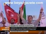 Gazze'ye Yardım Konvoyu