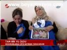 Tam Bir Yıl Oldu