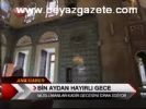 Bin Aydan Hayırlı Gece