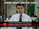 Kadir Gecesine Kavuştuk