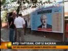 Afişi Yaptıran, Chp'li Başkan