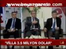 Villa 3.5 Milyon Dolar