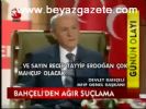 Bahçeli'den Ağır Suçlama