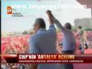 Chp'nin Antalya Açılımı
