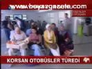 Korsan Otobüsler Türedi