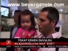 Tokat Erken Duyuldu