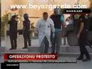 Operasyonu Protesto