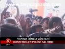 Van'da İzinsiz Gösteri