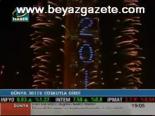Dünya 2011'e Coşkuyla Girdi