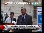 Lübnan Kasabı İyileşiyor