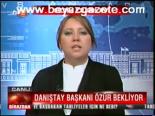 Danıştay Başkanı Özür Bekliyor