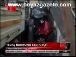 Tedaş Kamyonu Ezdi Geçti