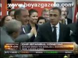 Chp İstanbul Yönetimi