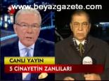 5 Cinayetin Zanlıları
