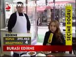 Burası Edirne