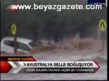 Avusturalya Selle Boğuşuyor