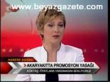 Akaryakıtta Promosyon Yasağı