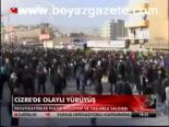 Cizre'de Olaylı Yürüyüş