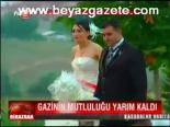 Gazinin Mutluluğu Yarım Kaldı