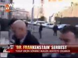 Dr. Frankestain Serbest