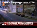 Hollywood'dan Kapadokya'ya