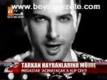 Tarkan Hayranlarına Müjde