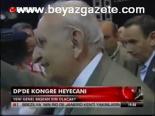 Dp'de Kongre Heyecanı