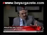 Polat'ın Ahı Tuttu!