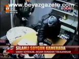 Silahlı Soygun Kamerada