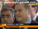 İlseven'le Yan Yana