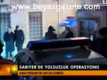 Sarıyer'de Yolsuzluk Operasyonu