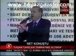 Net Konuştu