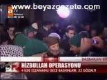 Hizbullah Operasyonu