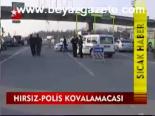 Hırsız - Polis Kovalamacası