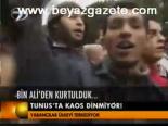 Tunus'ta Kaos Dinmiyor!