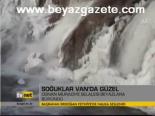 Soğuklar Van'da Güzel