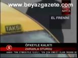 Öfkeyle Kalktı