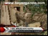 Sel Brezilya'yı Yuttu