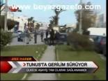 Tunus'ta Gerilim Sürüyor