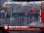 Molotoflu Dehşet!