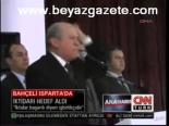 Bahçeli Isparta'da