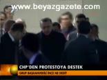 Chp'den Protestoya Destek