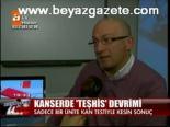 Kanserde Teşhis Devrimi