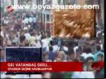 Gel Vatandaş Geell....