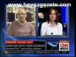 Kanser Avcısı Test